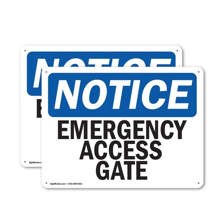 Signmission Emergency Access Gate OSHA Notice Sign, Aluminum, 24in W x 18in L, 2PK OS-2PACK-NS-A-1824-L-11744